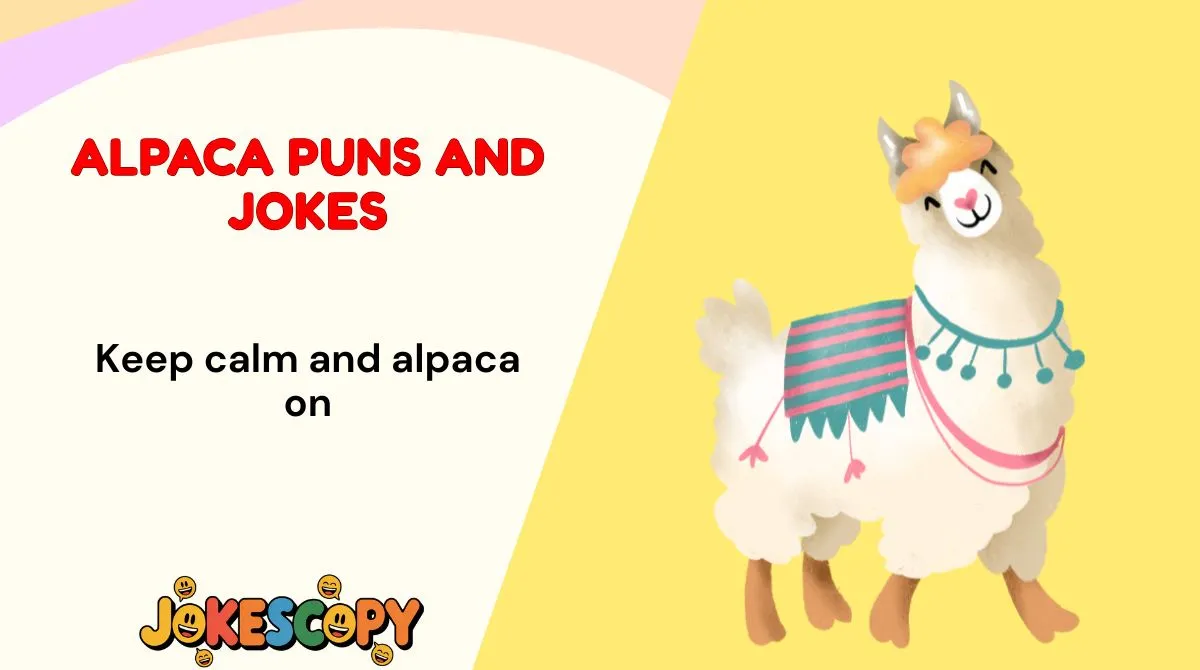 Alpaca Puns and Jokes