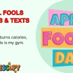 April Fools Pranks & Texts