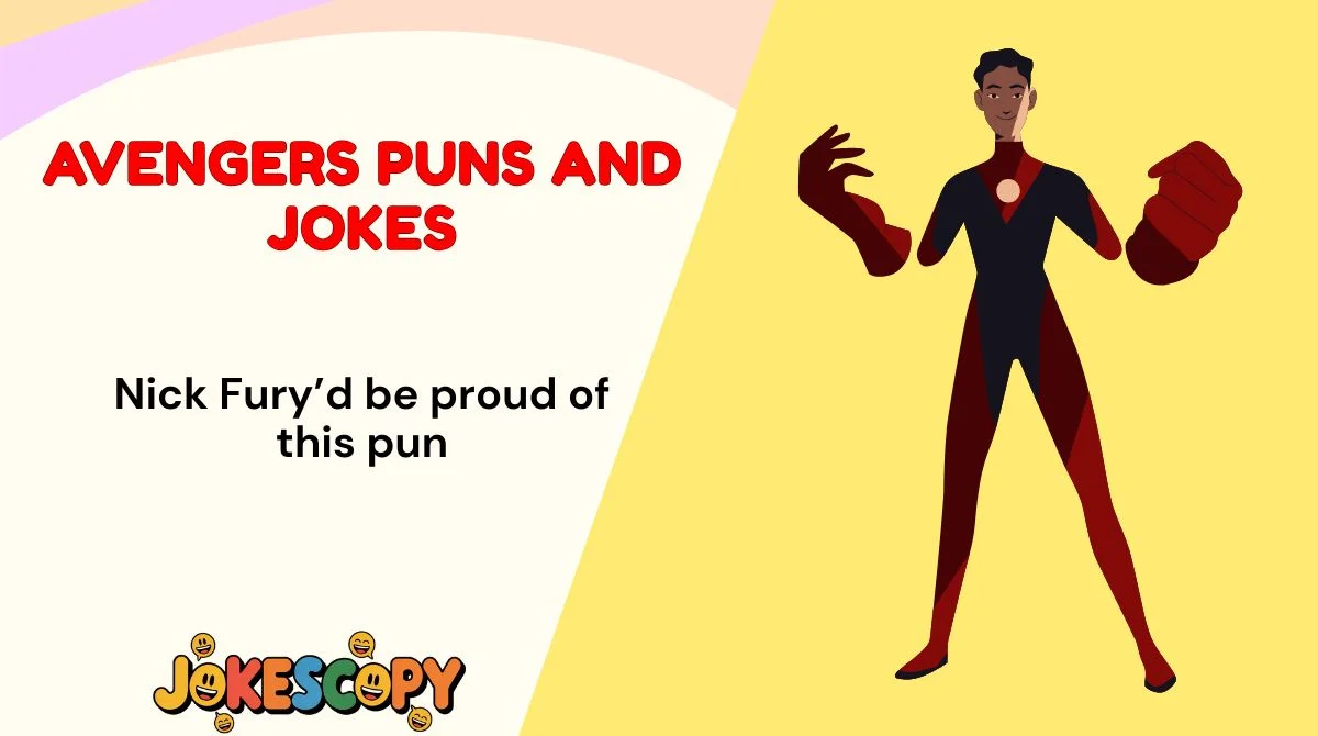 Avengers Puns and Jokes