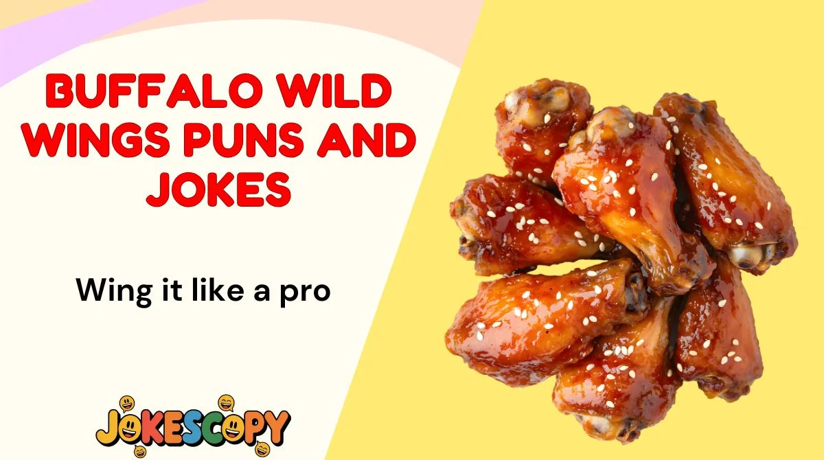 Buffalo Wild Wings Puns and Jokes