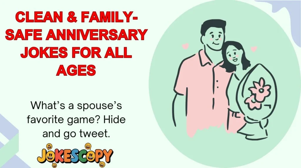 Clean & Family-Safe Anniversary Jokes for All Ages