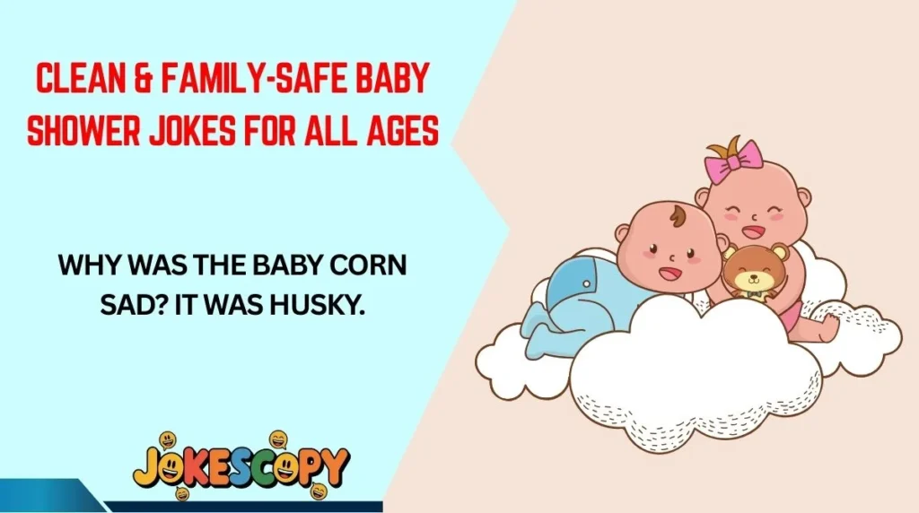 Clean & Family-Safe Baby Shower Jokes for All Ages