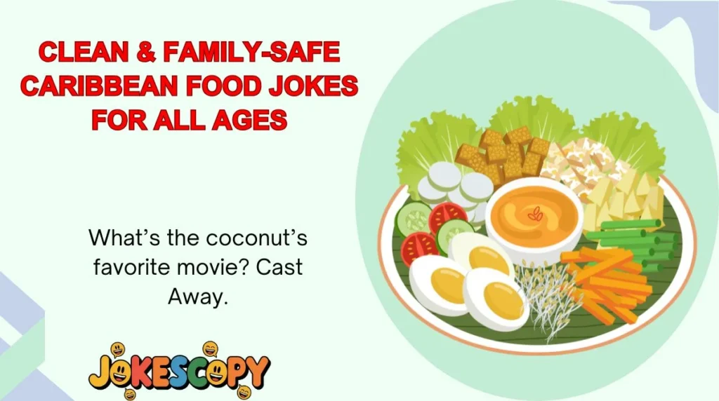 Clean & Family-Safe Caribbean Food Jokes for All Ages