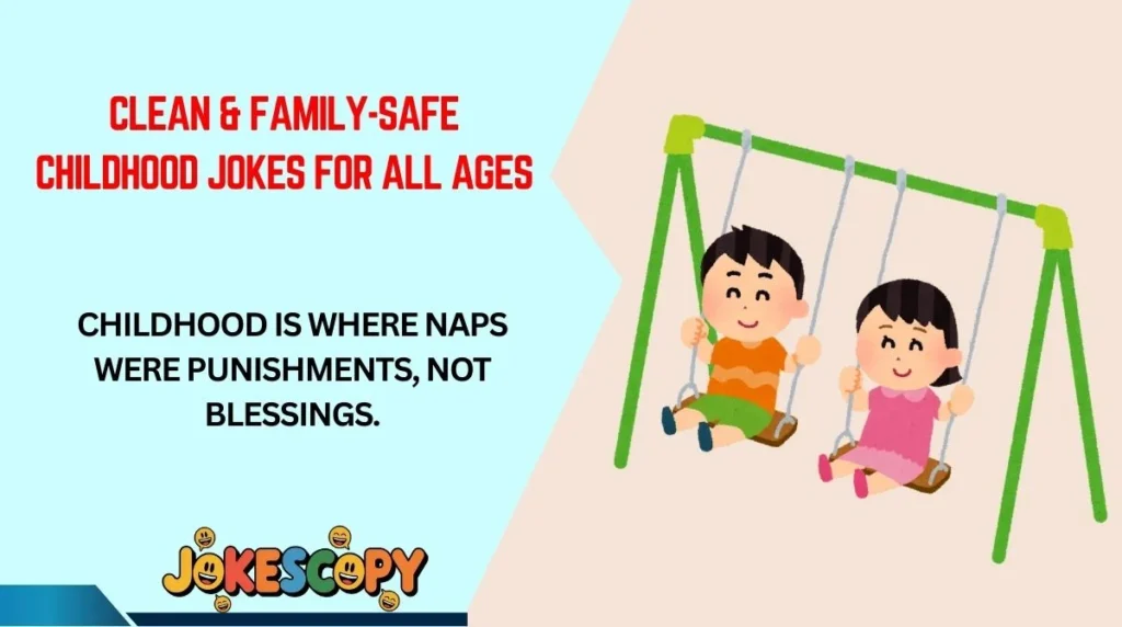 Clean & Family-Safe Childhood Jokes for All Ages