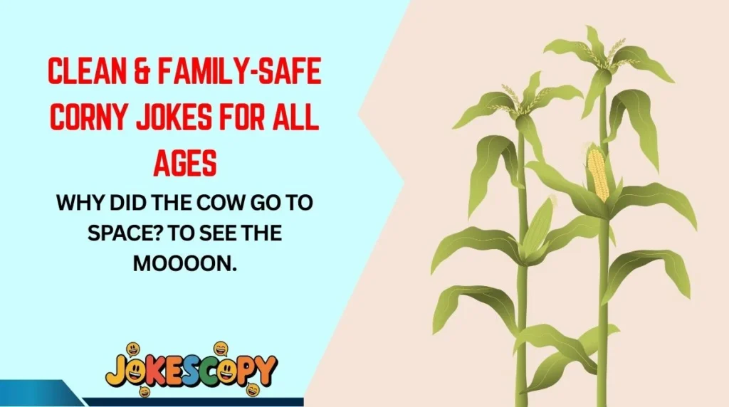 Clean & Family-Safe Corny Jokes for All Ages