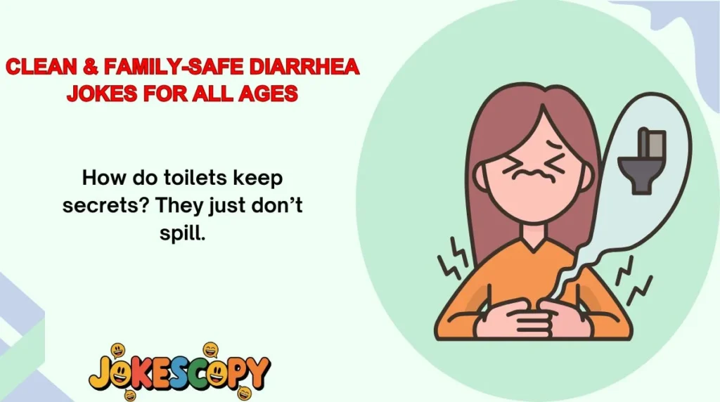 Clean & Family-Safe Diarrhea Jokes for All Ages