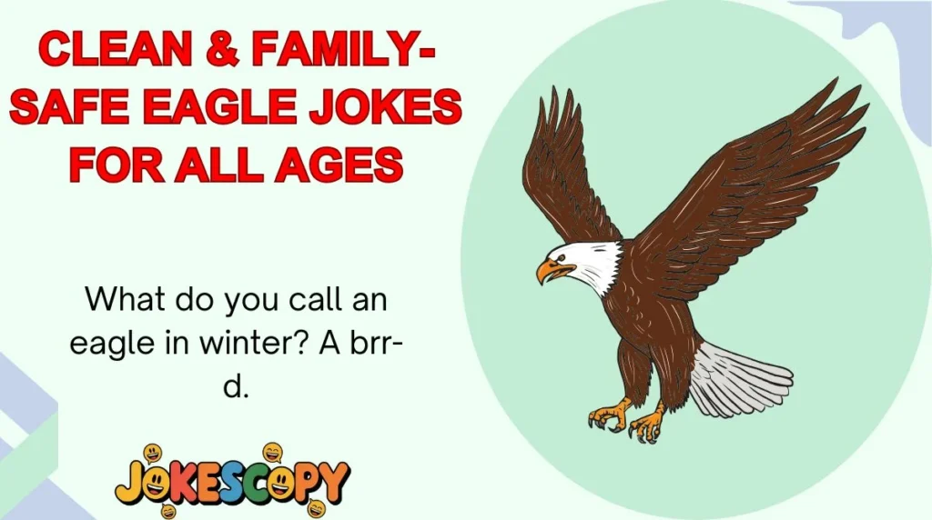 Clean & Family-Safe Eagle Jokes for All Ages