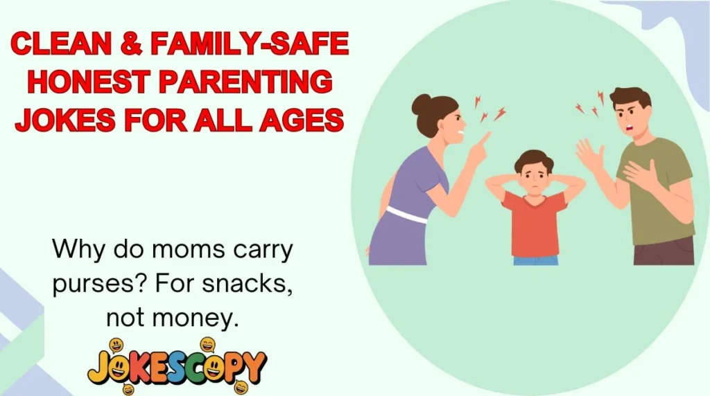 Clean & Family-Safe Honest Parenting Jokes for All Ages