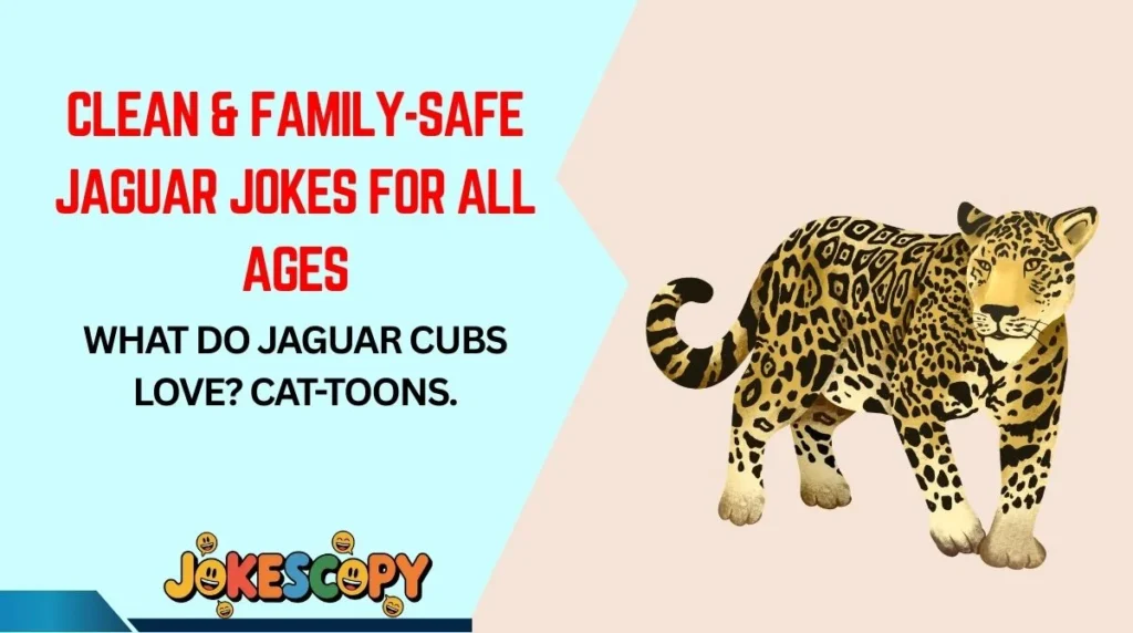 Clean & Family-Safe Jaguar Jokes for All Ages