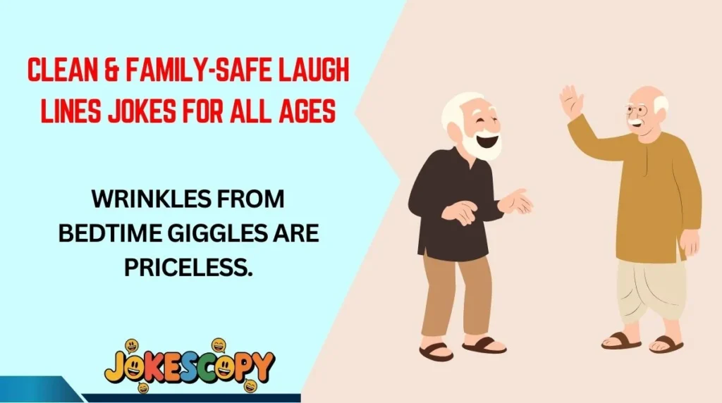 Clean & Family-Safe Laugh Lines Jokes for All Ages