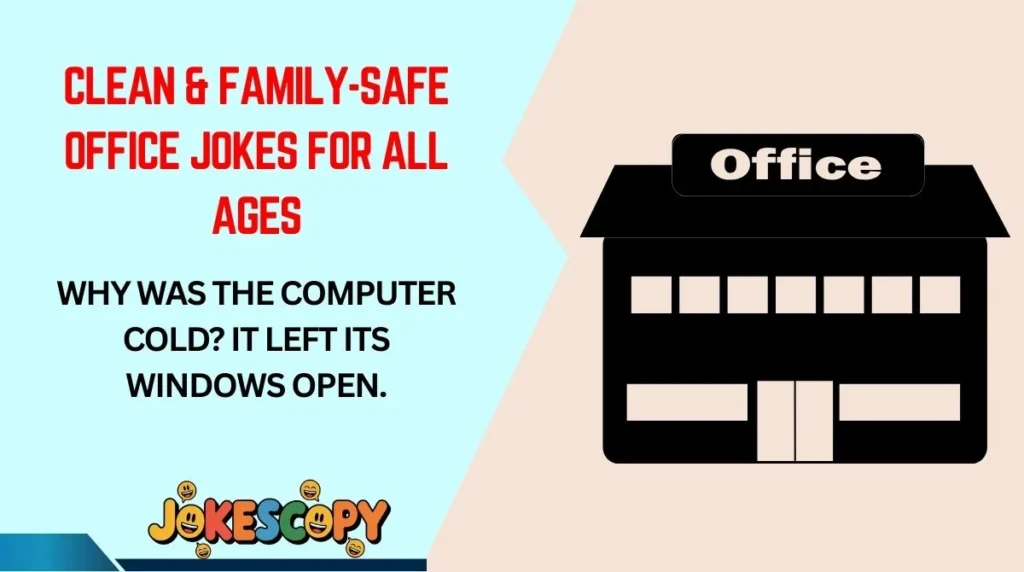 Clean & Family-Safe Office Jokes for All Ages