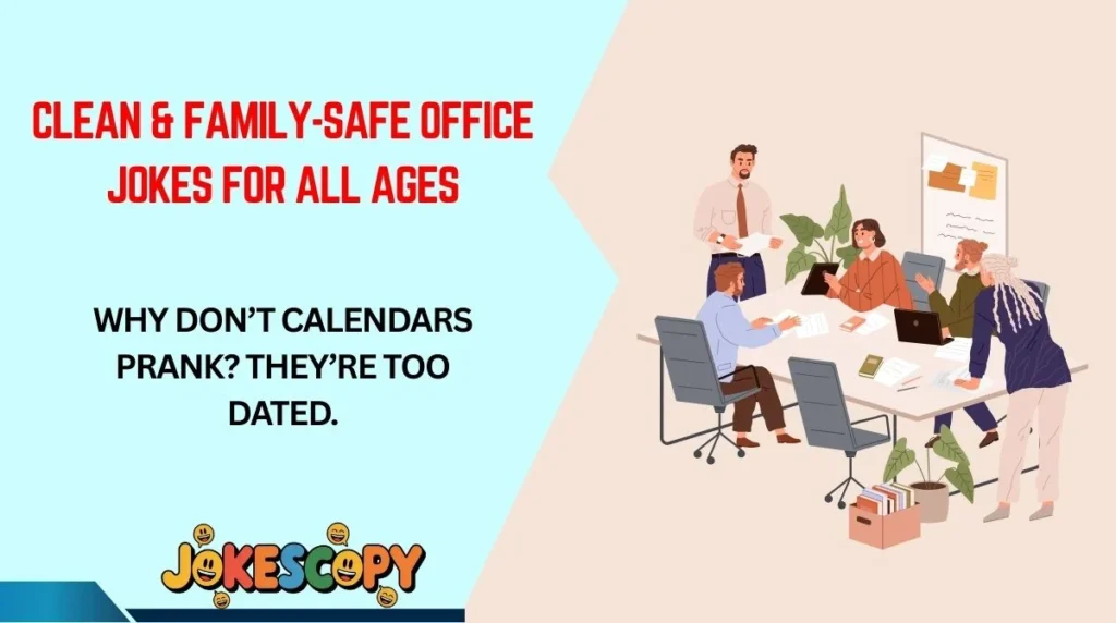 Clean & Family-Safe Office Jokes for All Ages