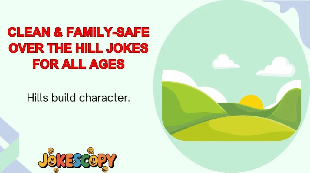 Clean & Family-Safe Over the Hill Jokes for All Ages