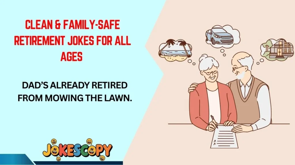 Clean & Family-Safe Retirement Jokes for All Ages