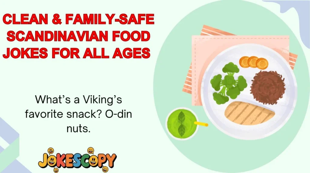 Clean & Family-Safe Scandinavian Food Jokes for All Ages