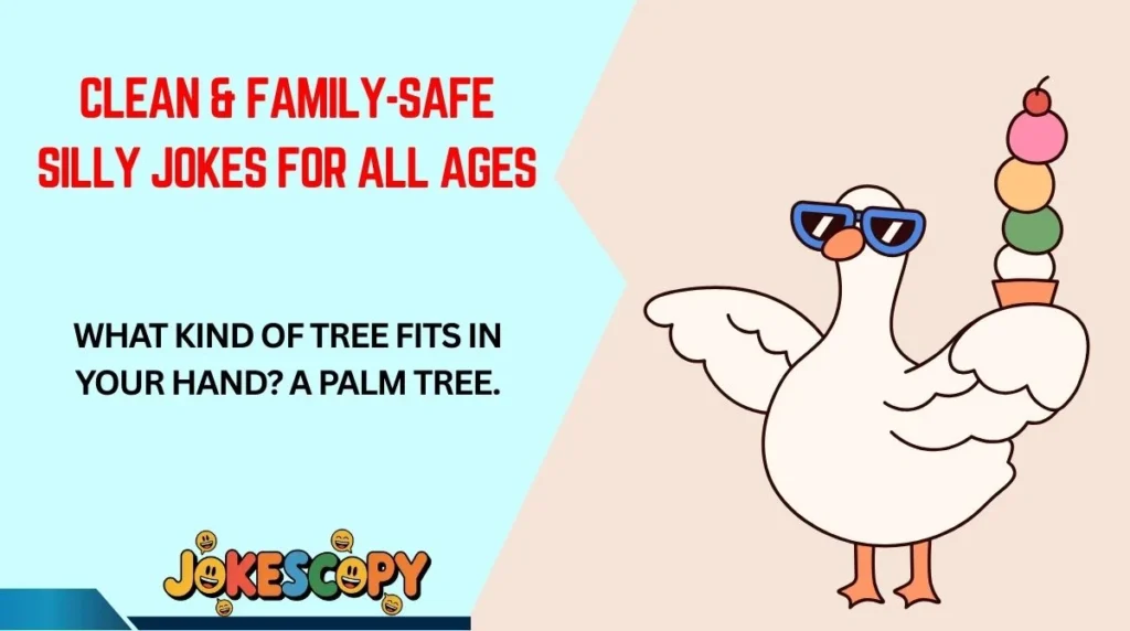 Clean & Family-Safe Silly Jokes for All Ages