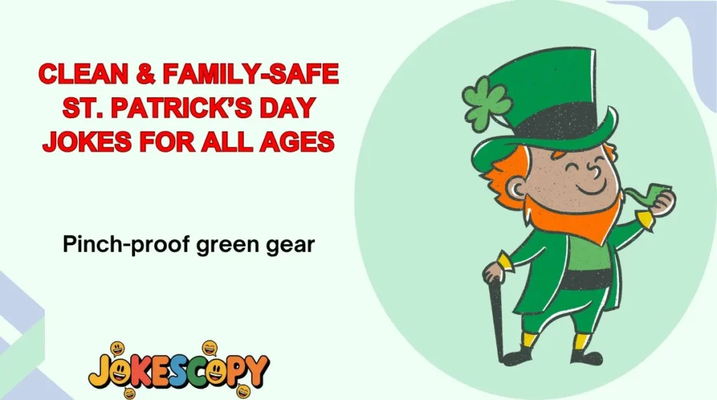 Clean & Family-Safe St. Patrick’s Day Jokes for All Ages