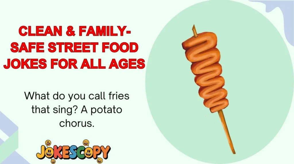 Clean & Family-Safe Street Food Jokes for All Ages