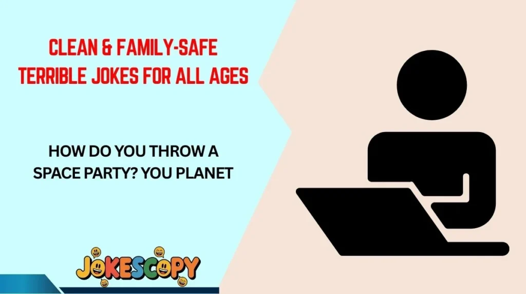 Clean & Family-Safe Terrible Jokes for All Ages