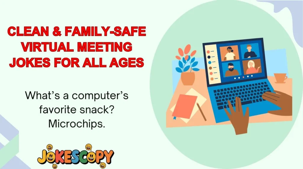 Clean & Family-Safe Virtual Meeting Jokes for All Ages