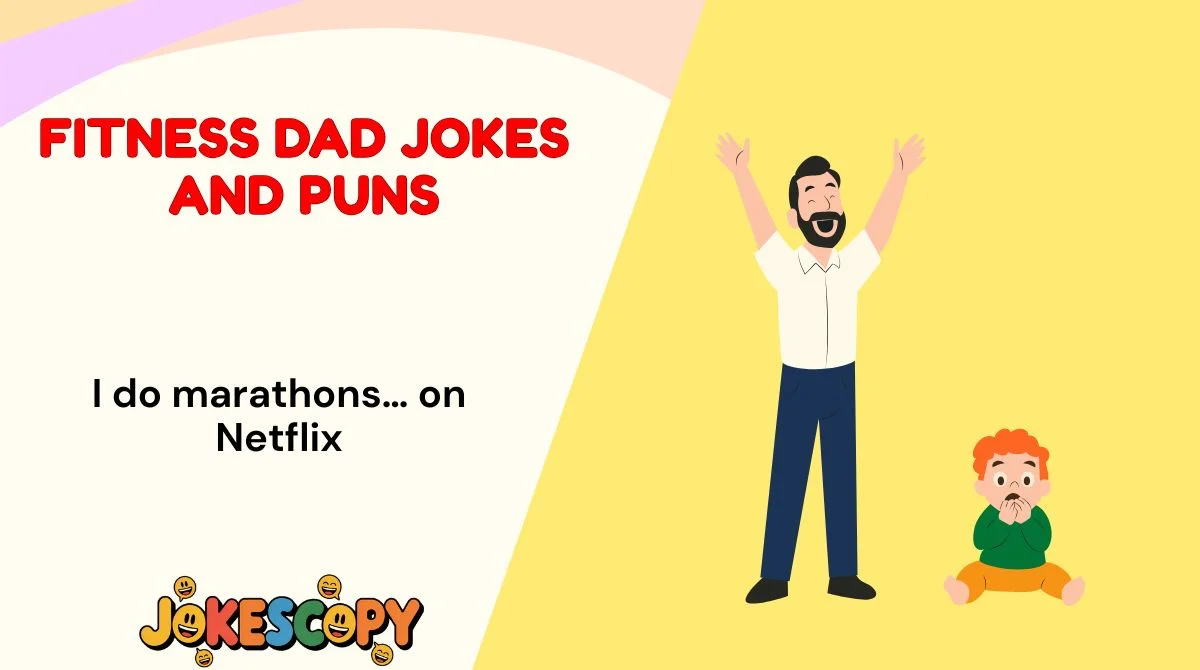 Fitness Dad Jokes and Puns
