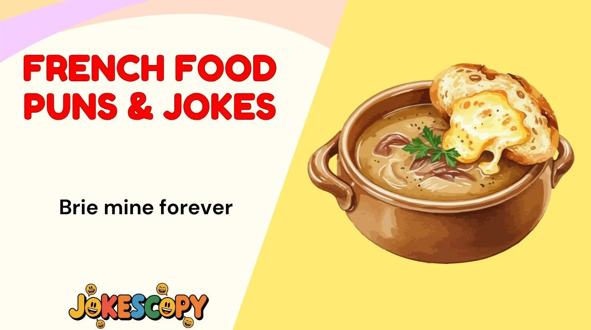 French Food Puns & Jokes