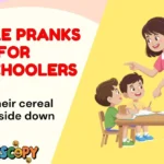 Gentle Pranks for Preschoolers