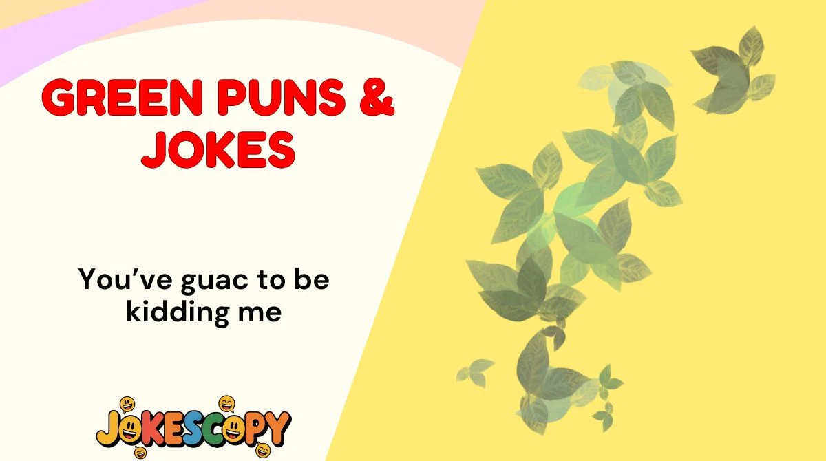Green Puns & Jokes
