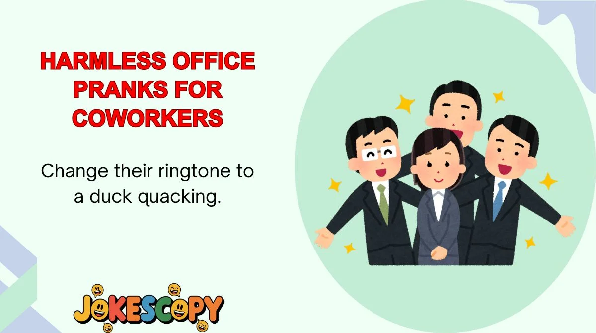 Harmless Office Pranks for Coworkers