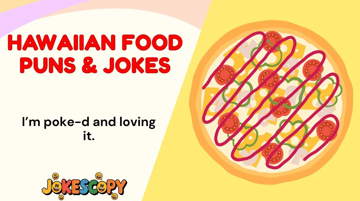 Hawaiian Food Puns & Jokes