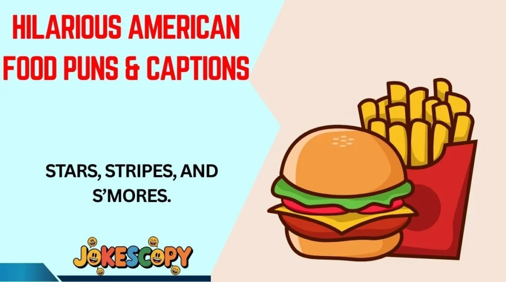 Hilarious American Food Puns & Captions