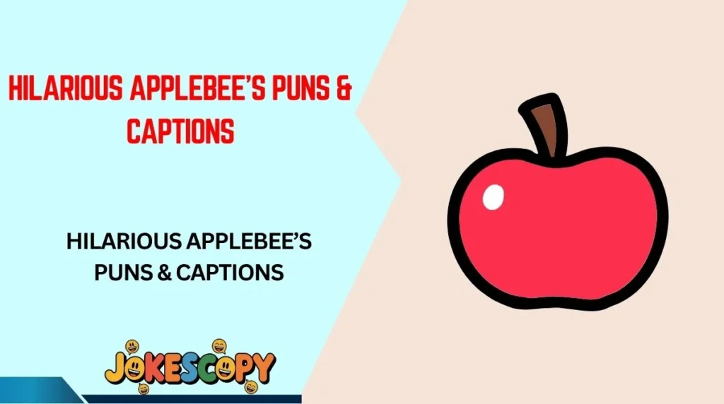 Hilarious Applebee’s Puns & Captions