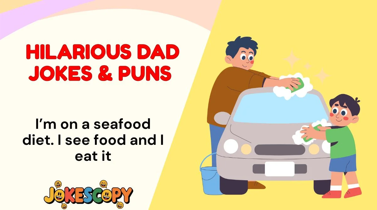 Hilarious Dad Jokes & Puns