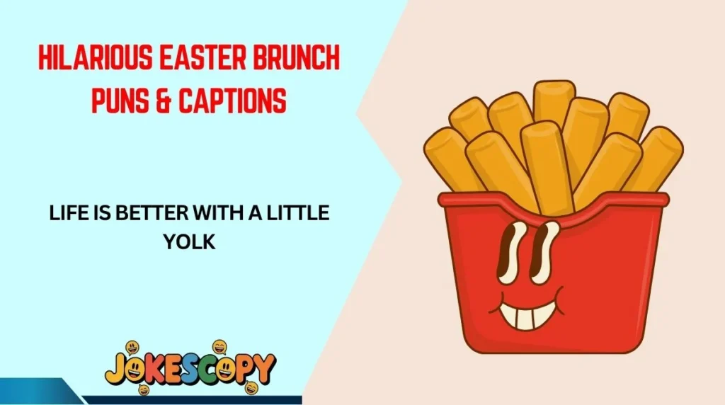 Hilarious Easter Brunch Puns & Captions