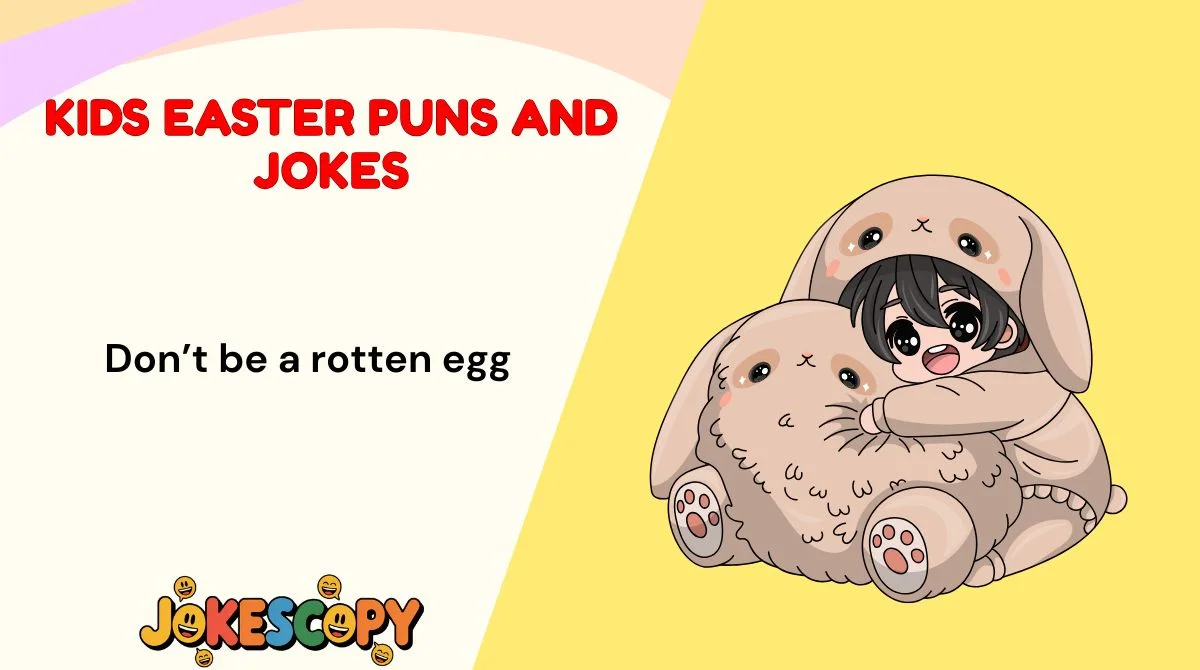 Kids Easter Puns and Jokes