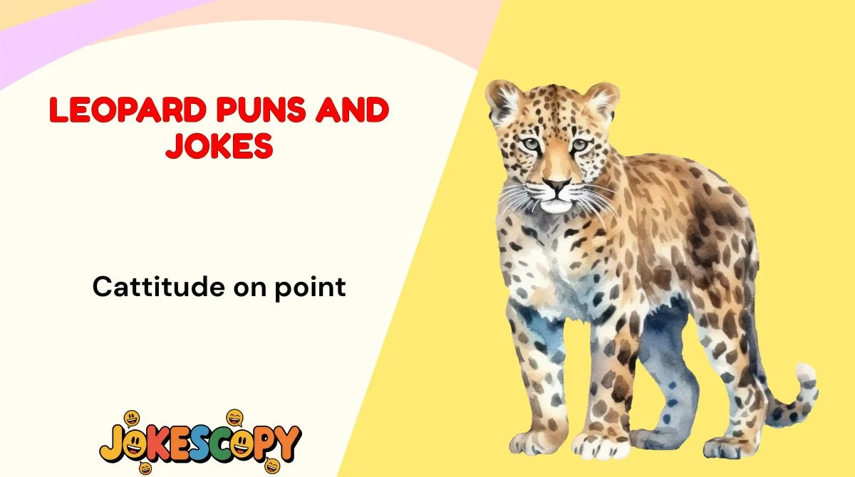 Leopard Puns and Jokes