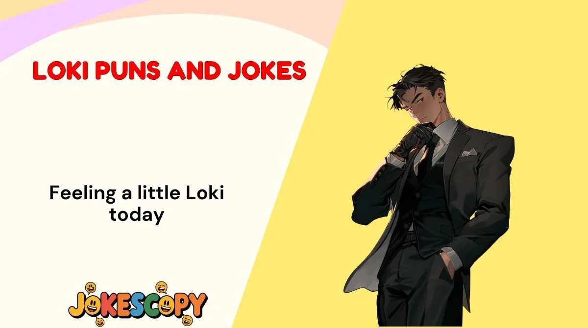 Loki Puns and Jokes