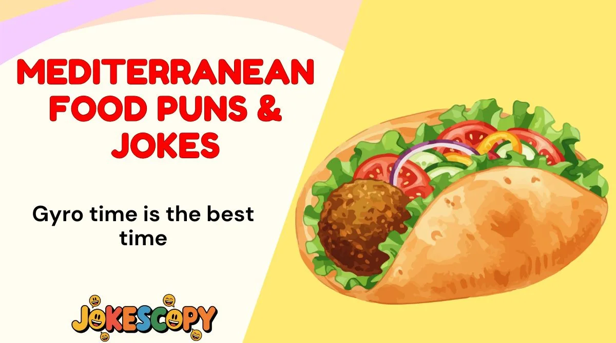 Mediterranean Food Puns & Jokes