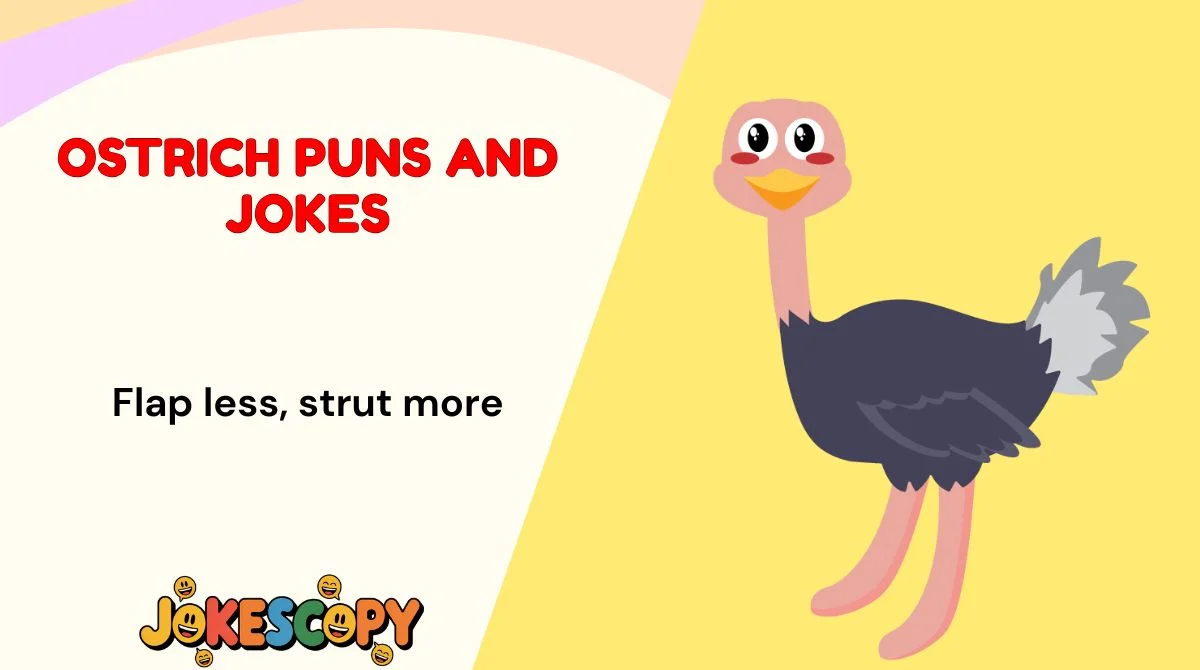 Ostrich Puns and Jokes