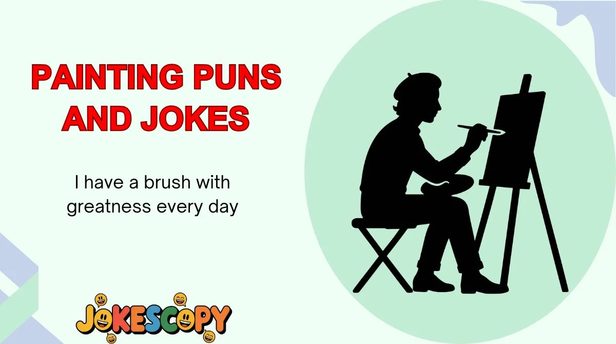 Painting Puns and Jokes