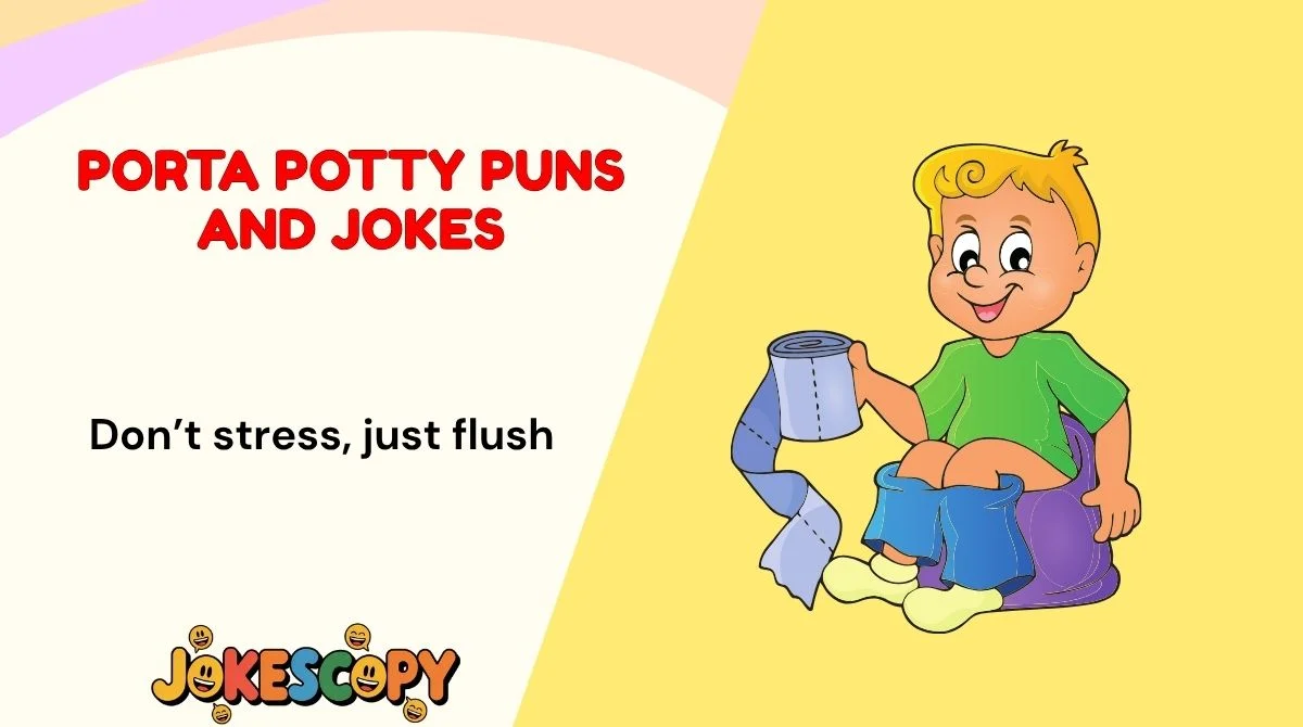 Porta Potty Puns and Jokes