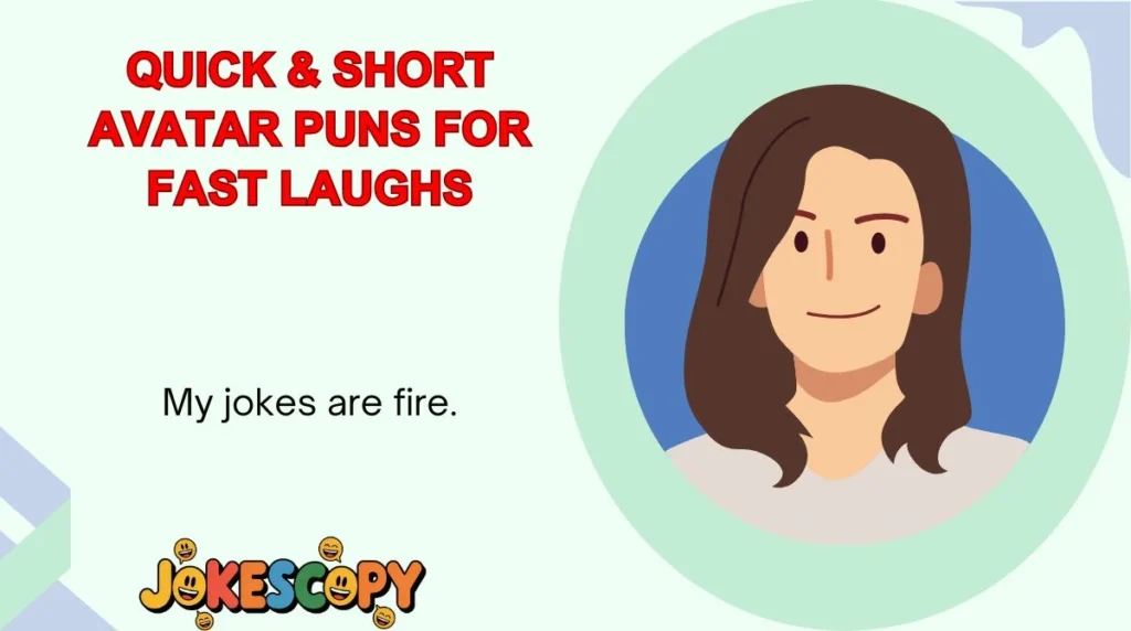 Quick & Short Avatar Puns for Fast Laughs