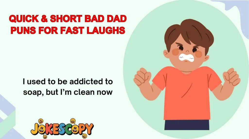 Quick & Short Bad Dad Puns for Fast Laughs