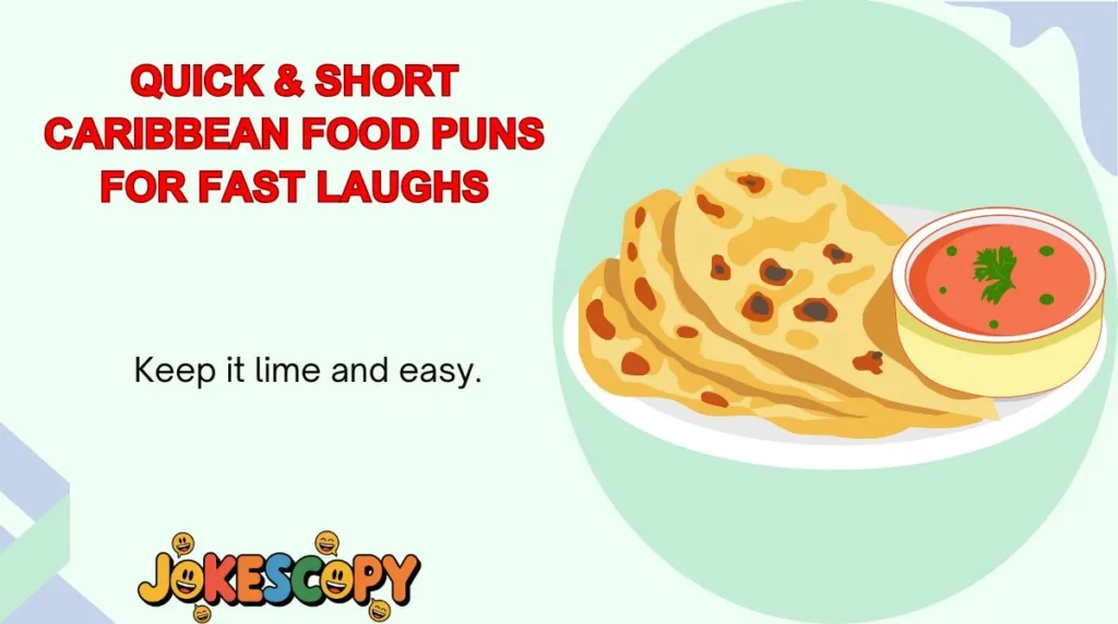 Quick & Short Caribbean Food Puns for Fast Laughs