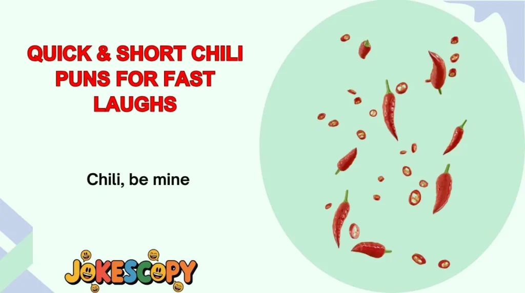 Quick & Short Chili Puns for Fast Laughs