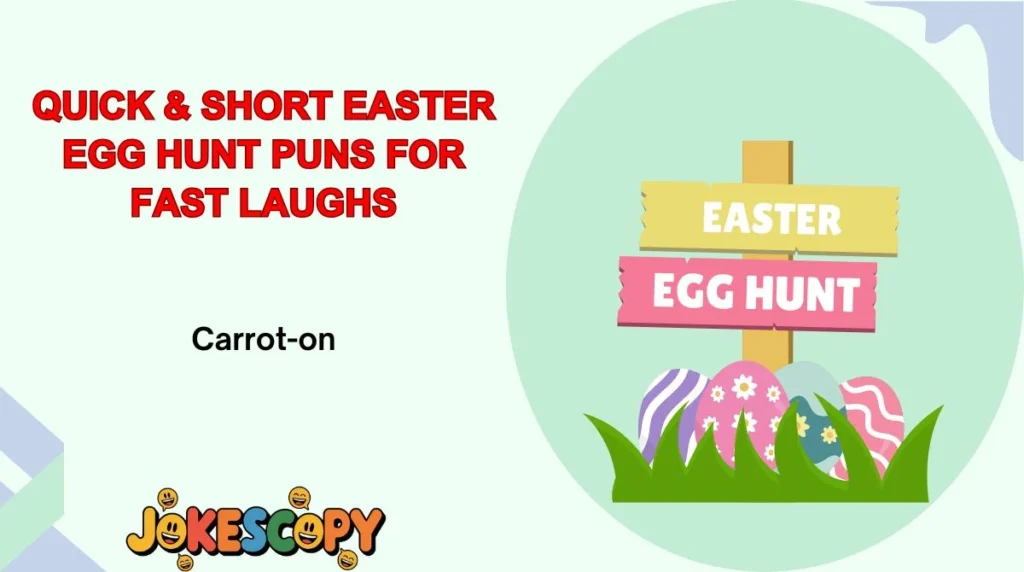 Quick & Short Easter Egg Hunt Puns for Fast Laughs