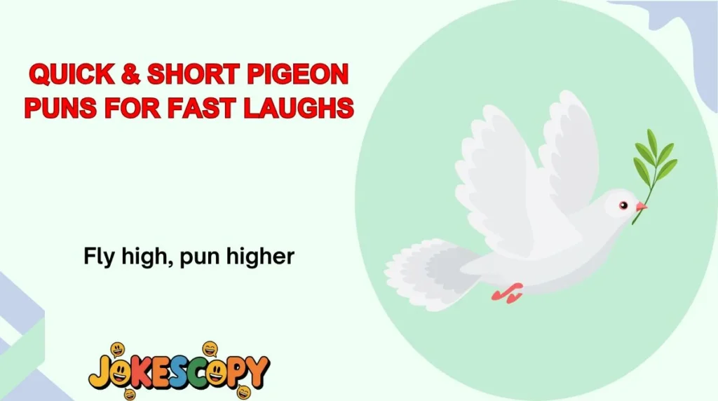 Quick & Short Pigeon Puns for Fast Laughs