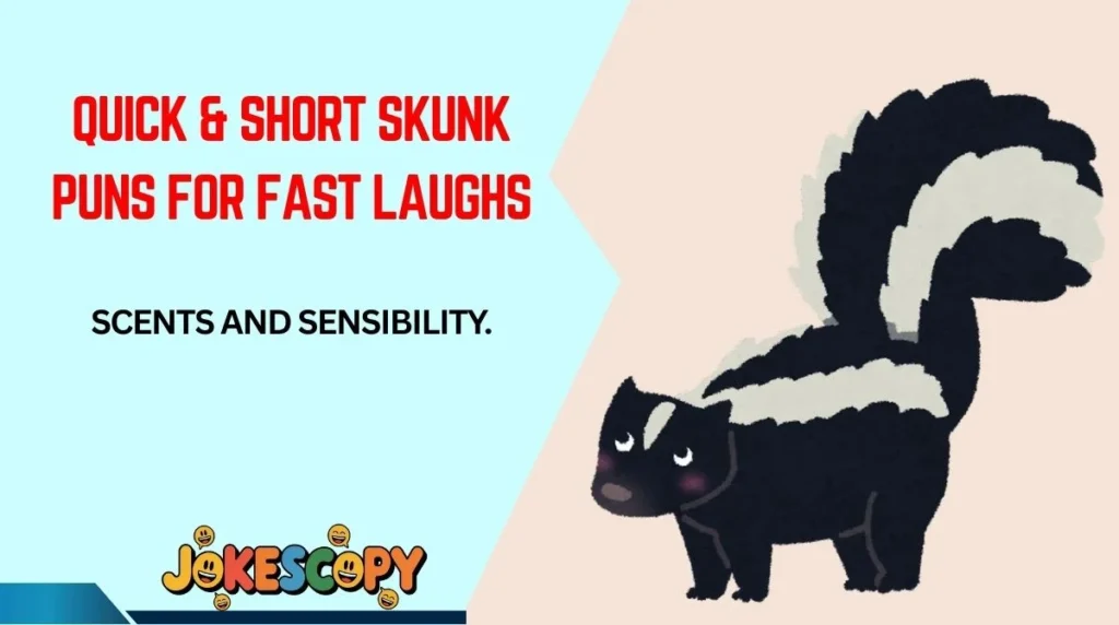 Quick & Short Skunk Puns for Fast Laughs