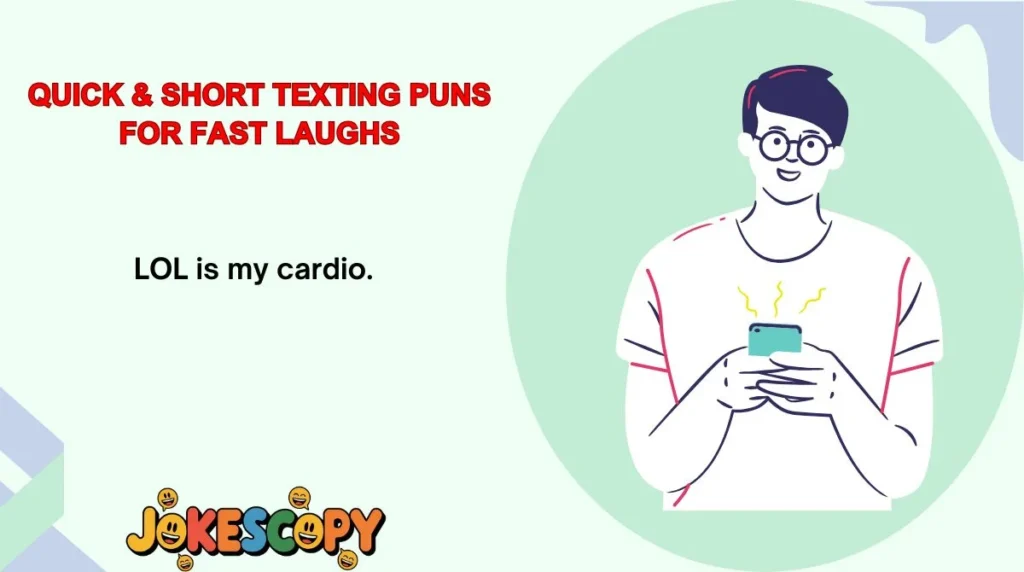 Quick & Short Texting Puns for Fast Laughs