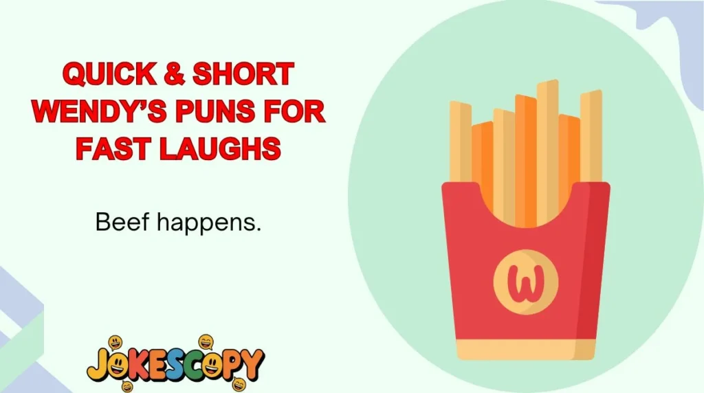 Quick & Short Wendy’s Puns for Fast Laughs